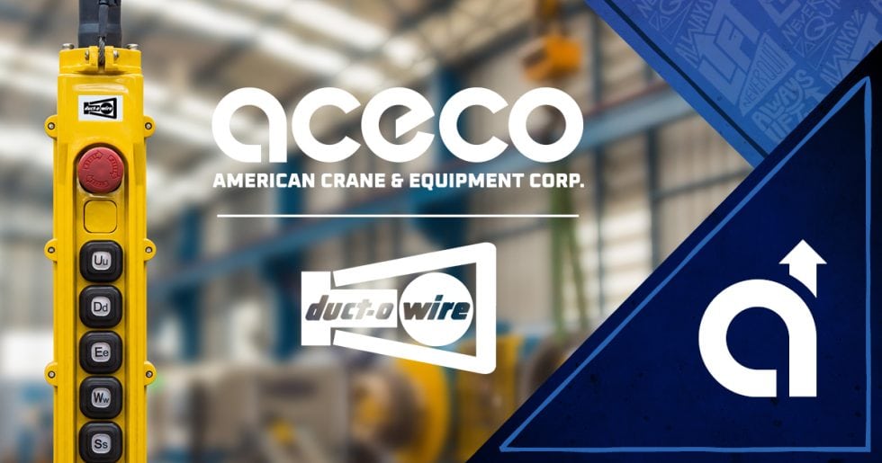 Why ACECO Partners with Duct-O-Wire - American Crane & Equipment Corp.